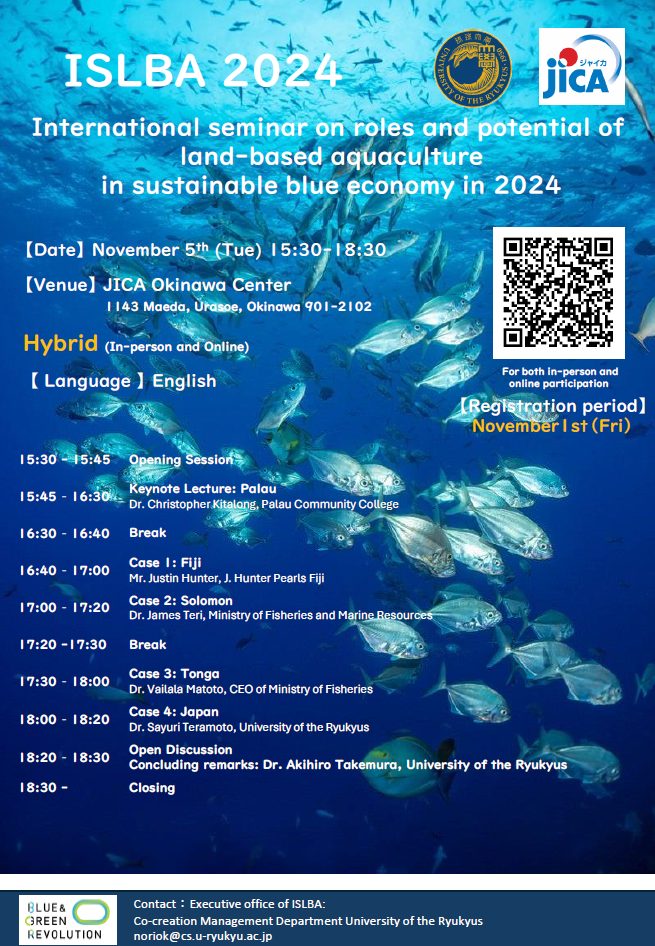 International seminar on roles and potential of land-based aquaculture in sustainable blue economy in 2024 (ISLBA 2024)